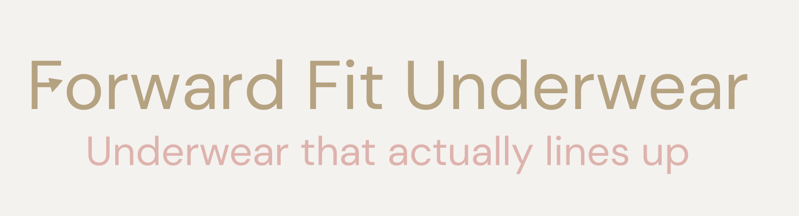 Forward Fit Underwear