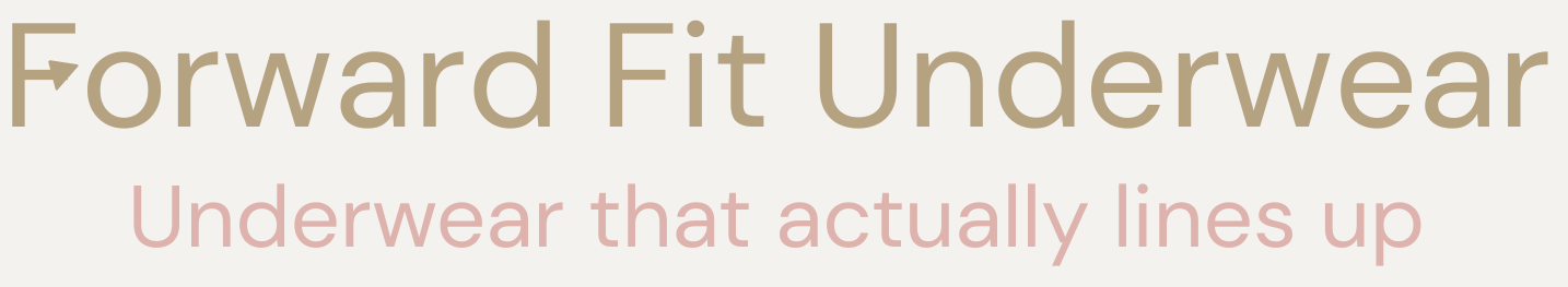 Forward Fit Underwear